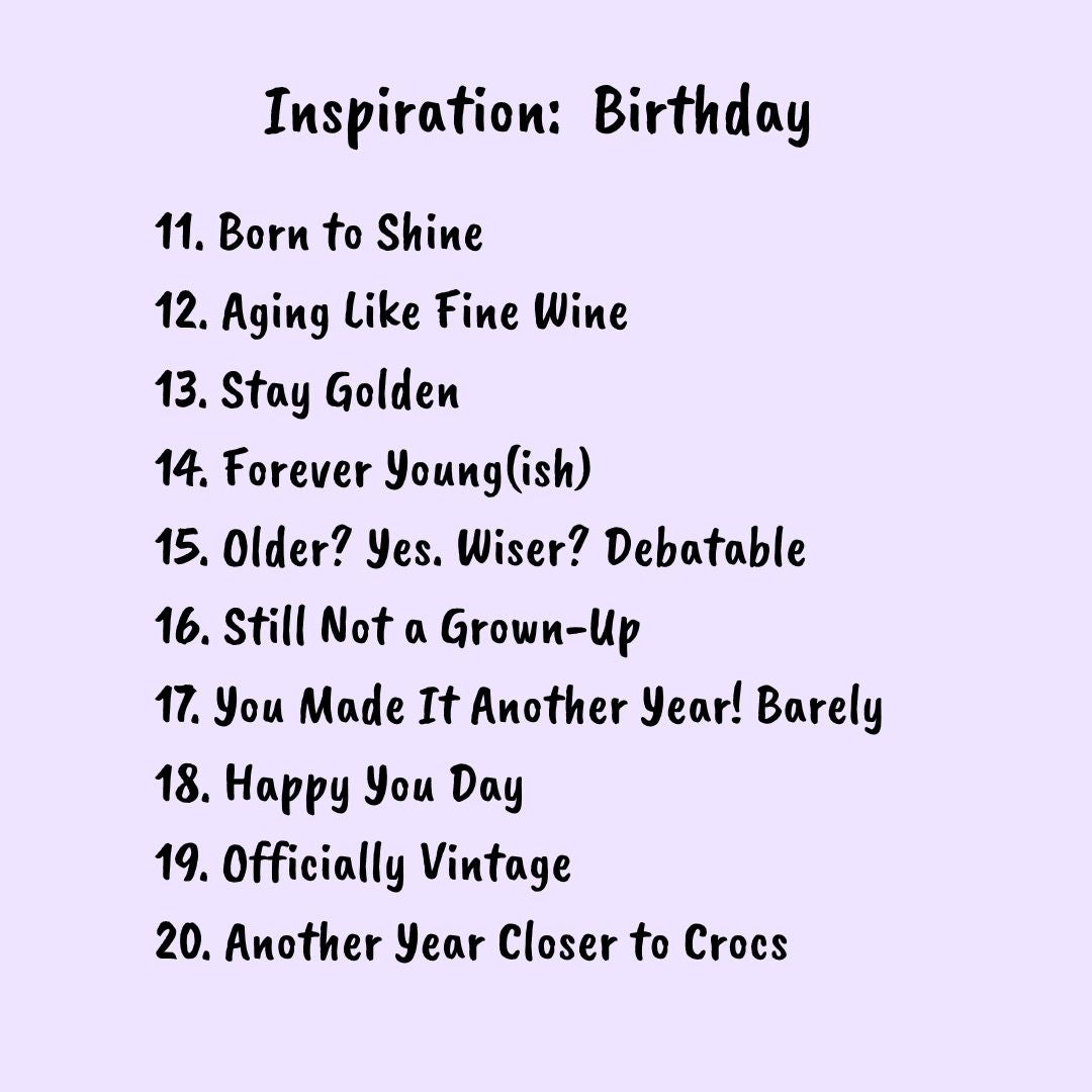 Examples of funny messages to put on a customizable birthday candle